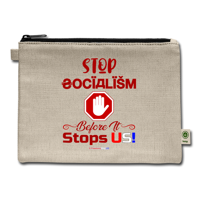 STOP SOCIALISM, BEFORE IT STOPS US! - Carry All Pouch - natural