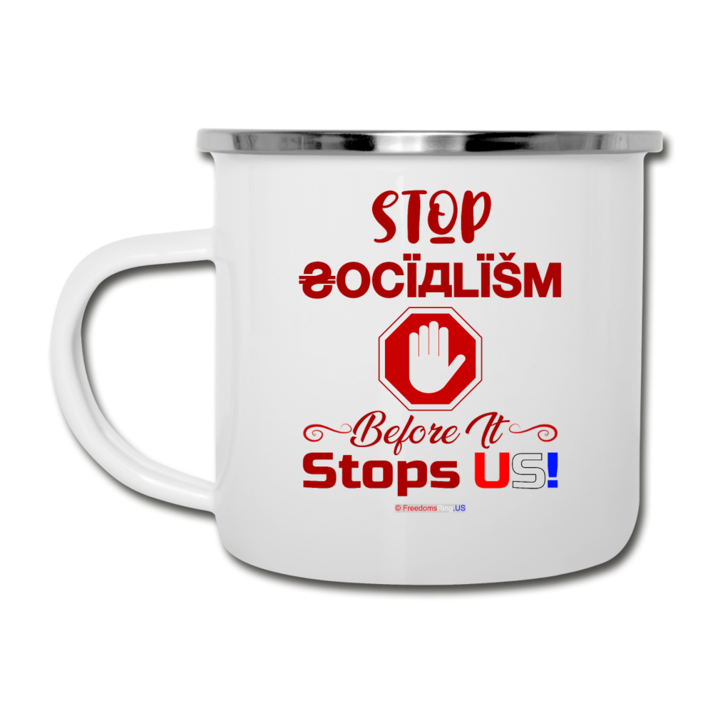 STOP SOCIALISM, BEFORE IT STOPS US! - Camper Mug - white