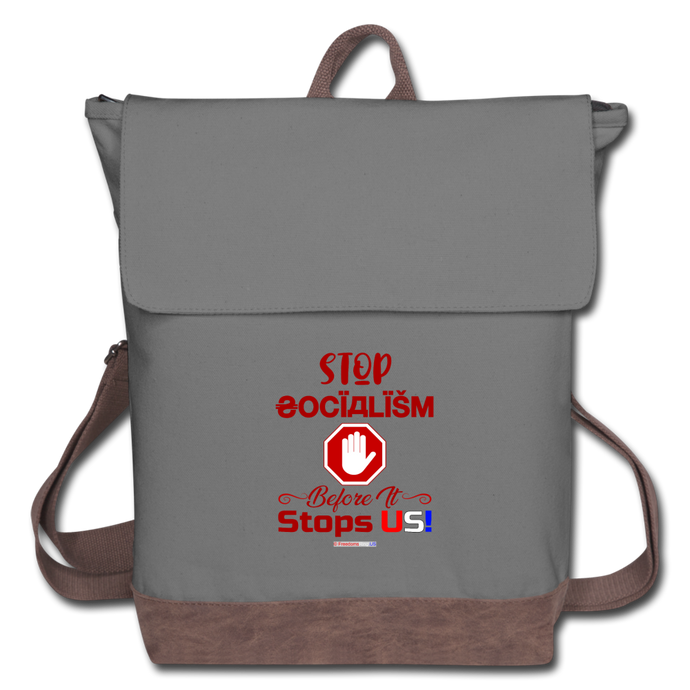 STOP SOCIALISM, BEFORE IT STOPS US! - Canvas Backpack - gray/brown