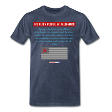 Load image into Gallery viewer, THE LEFT&#39;S PLEDGE OF ALLEGIANCE - Men&#39;s Premium T-Shirt - heather blue
