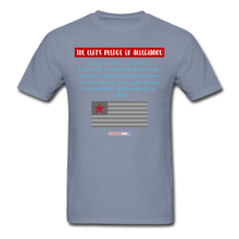 Load image into Gallery viewer, THE LEFT&#39;S PLEDGE OF ALLEGIANCE - Unisex ComfortWash Garment Dyed T-Shirt - blue
