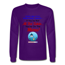 Load image into Gallery viewer, IF YOU&#39;RE NOT AT THE TABLE... - Men&#39;s Long Sleeve T-Shirt - purple
