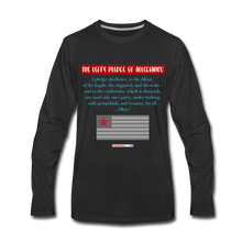 Load image into Gallery viewer, THE LEFT&#39;S PLEDGE OF ALLEGIANCE - Men&#39;s Premium Long Sleeve T-Shirt - black
