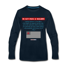 Load image into Gallery viewer, THE LEFT&#39;S PLEDGE OF ALLEGIANCE - Men&#39;s Premium Long Sleeve T-Shirt - deep navy
