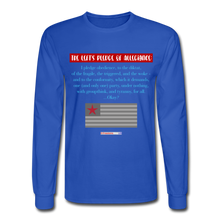 Load image into Gallery viewer, THE LEFT&#39;S PLEDGE OF ALLEGIANCE - Men&#39;s Long Sleeve T-Shirt - royal blue
