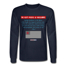 Load image into Gallery viewer, THE LEFT&#39;S PLEDGE OF ALLEGIANCE - Men&#39;s Long Sleeve T-Shirt - navy
