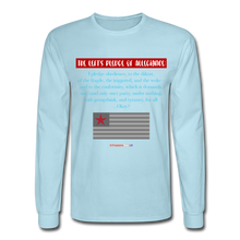 Load image into Gallery viewer, THE LEFT&#39;S PLEDGE OF ALLEGIANCE - Men&#39;s Long Sleeve T-Shirt - powder blue
