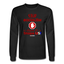 Load image into Gallery viewer, STOP SOCIALISM - Men&#39;s Long Sleeve T-Shirt - black
