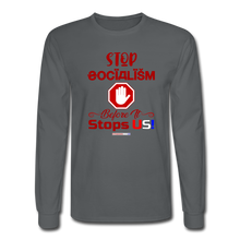 Load image into Gallery viewer, STOP SOCIALISM - Men&#39;s Long Sleeve T-Shirt - charcoal
