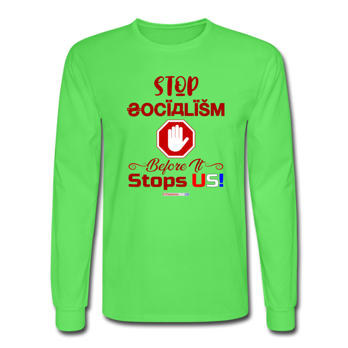 STOP SOCIALISM - Men's Long Sleeve T-Shirt - kiwi