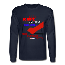 Load image into Gallery viewer, GOODBYE AMERICAN FREEDOM - Men&#39;s Long Sleeve T-Shirt - navy
