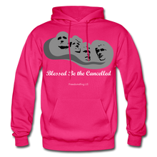 Load image into Gallery viewer, BLESSED BE THE CANCELLED - Gildan Heavy Blend Adult Hoodie - fuchsia
