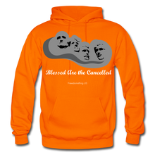 Load image into Gallery viewer, BLESSED ARE THE CANCELLED - Gildan Heavy Blend Adult Hoodie - orange
