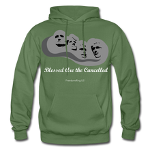 Load image into Gallery viewer, BLESSED ARE THE CANCELLED - Gildan Heavy Blend Adult Hoodie - military green
