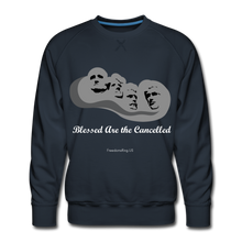 Load image into Gallery viewer, BLESSED ARE THE CANCELLED - Men’s Premium Sweatshirt - navy
