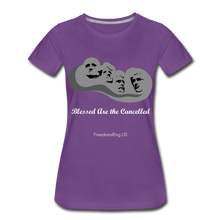 Load image into Gallery viewer, BLESSED ARE THE CANCELLED - Women’s Premium T-Shirt - purple
