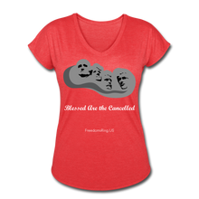 Load image into Gallery viewer, BLESSED ARE THE CANCELLED - Women&#39;s Tri-Blend V-Neck T-Shirt - heather red
