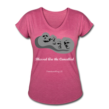 Load image into Gallery viewer, BLESSED ARE THE CANCELLED - Women&#39;s Tri-Blend V-Neck T-Shirt - heather raspberry
