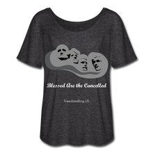 Load image into Gallery viewer, BLESSED ARE THE CANCELLED - Women’s Flowy T-Shirt - charcoal gray
