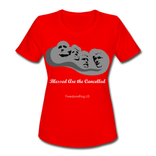 Load image into Gallery viewer, BLESSED ARE THE CANCELLED - Women&#39;s Moisture Wicking Performance T-Shirt - red
