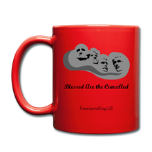 Load image into Gallery viewer, BLESSED ARE THE CANCELLED - Full Color Mug - red
