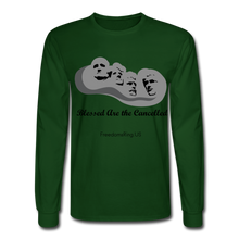 Load image into Gallery viewer, BLESSED ARE THE CANCELLED - Men&#39;s Long Sleeve T-Shirt - forest green
