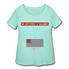 Load image into Gallery viewer, THE LEFT&#39;S PLEDGE OF ALLEGIANCE - Women’s Curvy T-Shirt - mint
