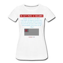 Load image into Gallery viewer, THE LEFT&#39;S PLEDGE OF ALLEGIANCE - Women’s Premium T-Shirt - white
