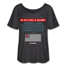 Load image into Gallery viewer, THE LEFT&#39;S PLEDGE OF ALLEGIANCE - Women’s Flowy T-Shirt - charcoal gray
