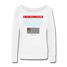 Load image into Gallery viewer, THE LEFT&#39;S PLEDGE OF ALLEGIANCE - Women&#39;s Wideneck Sweatshirt - white
