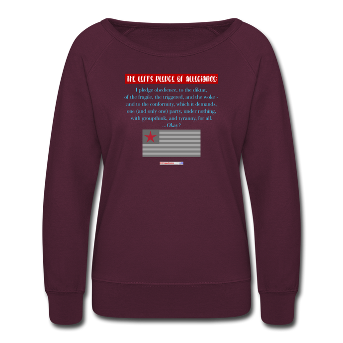 THE LEFT'S PLEDGE OF ALLEGIANCE - Women’s Crewneck Sweatshirt - plum