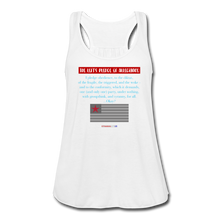 Load image into Gallery viewer, THE LEFT&#39;S PLEDGE OF ALLEGIANCE - Women&#39;s Flowy Tank Top by Bella - white
