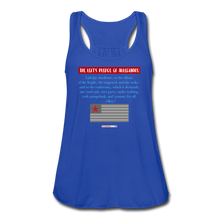 Load image into Gallery viewer, THE LEFT&#39;S PLEDGE OF ALLEGIANCE - Women&#39;s Flowy Tank Top by Bella - royal blue
