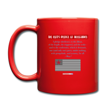 Load image into Gallery viewer, THE LEFT&#39;S PLEDGE OF ALLEGIANCE - Full Color Mug - red
