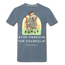 Load image into Gallery viewer, STOP FEEDING THE WOKEDILE! - Two-Sided Printing on Men&#39;s Premium T-Shirt - steel blue
