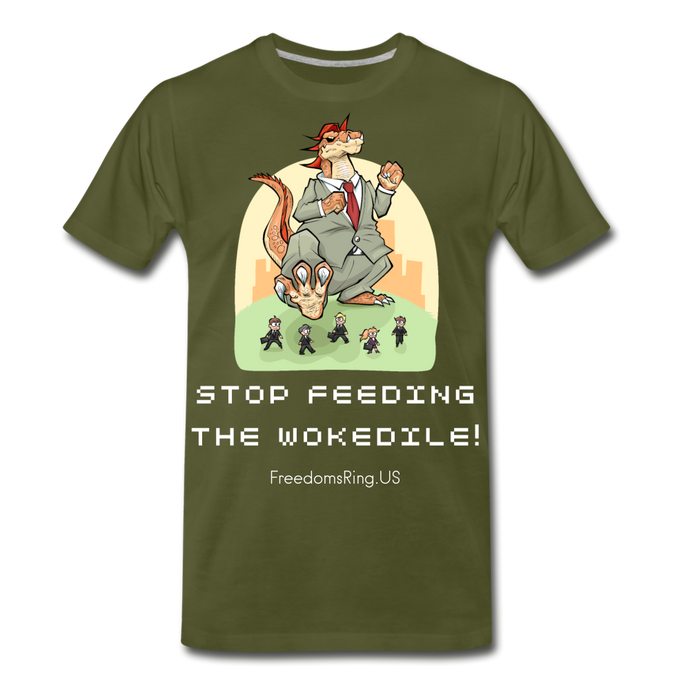 STOP FEEDING THE WOKEDILE! - Two-Sided Printing on Men's Premium T-Shirt - olive green