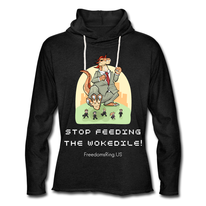 STOP FEEDING THE WOKEDILE! - Two-Sided Printing on Unisex Lightweight Terry Hoodie - charcoal gray