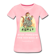 Load image into Gallery viewer, STOP FEEDING THE WOKEDILE! - Two-Sided Printing on Women’s Premium T-Shirt - pink
