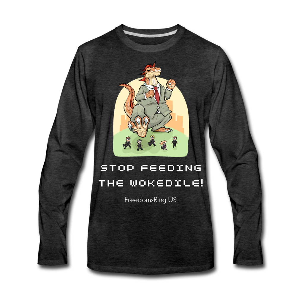 STOP FEEDING THE WOKEDILE! - Two-Sided Printing on Men's Premium Long Sleeve Shirt - charcoal gray