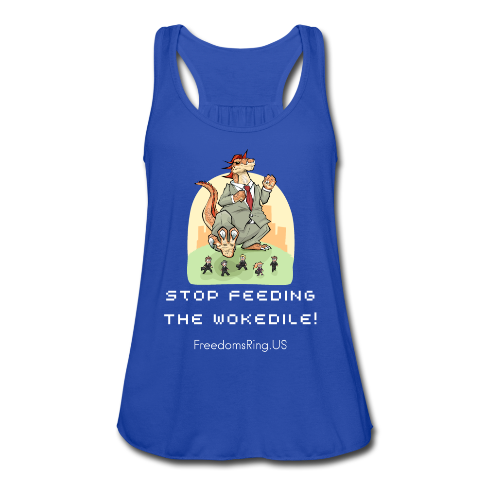 STOP FEEDING  THE WOKEDILE! - Two-Sided Printing on Women's Flowy Tank Top by Bella - royal blue