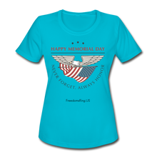 Load image into Gallery viewer, MEMORIAL DAY - Women&#39;s Moisture Wicking Performance T-Shirt - turquoise
