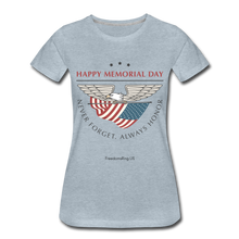 Load image into Gallery viewer, MEMORIAL DAY - Women’s Premium T-Shirt - heather ice blue
