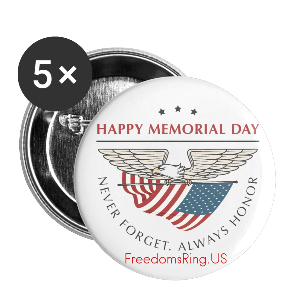 NEVER FORGET, ALWAYS HONOR - Buttons large 2.2'' (5-pack) - white
