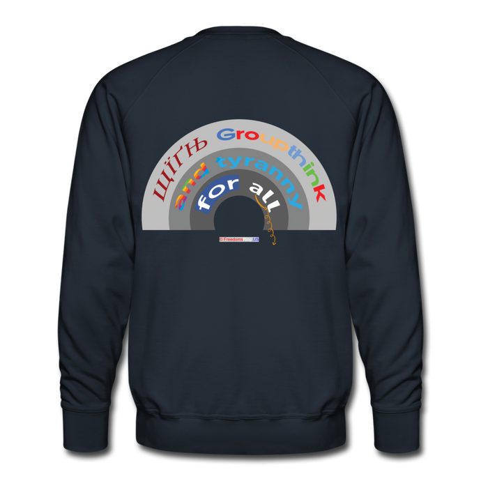 GROUPTHINK RAINBOW - Men’s Premium Sweatshirt - navy