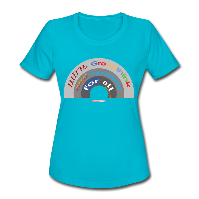 GROUPTHINK RAINBOW - Women's Moisture Wicking Performance T-Shirt - turquoise