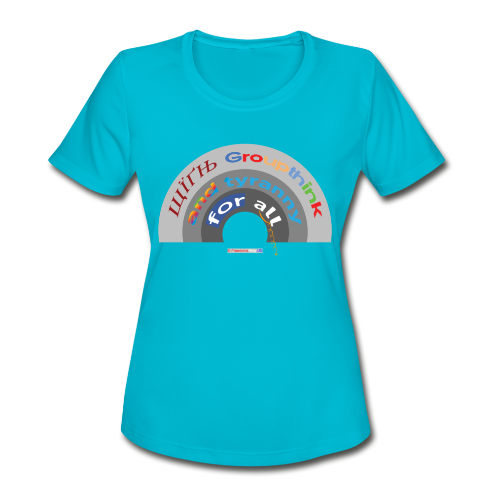 GROUPTHINK RAINBOW - Women's Moisture Wicking Performance T-Shirt - turquoise