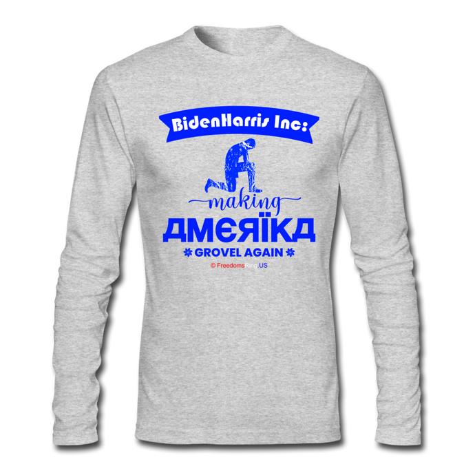 MAKING AMERIKA GROVEL AGAIN - Men's Long Sleeve T-Shirt by Next Level - heather gray