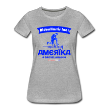 Load image into Gallery viewer, MAKING AMERIKA GROVEL AGAIN - Women’s Premium T-Shirt - heather gray
