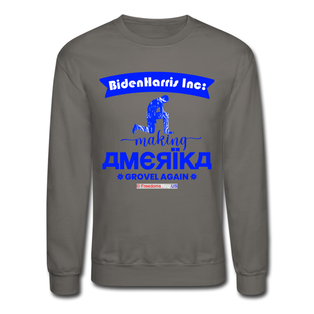 MAKING AMERIKA GROVEL AGAIN - Crewneck Sweatshirt - asphalt gray