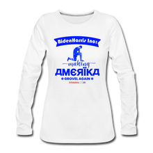 Load image into Gallery viewer, MAKING AMERIKA GROVEL AGAIN - Women&#39;s Premium Long Sleeve T-Shirt - white
